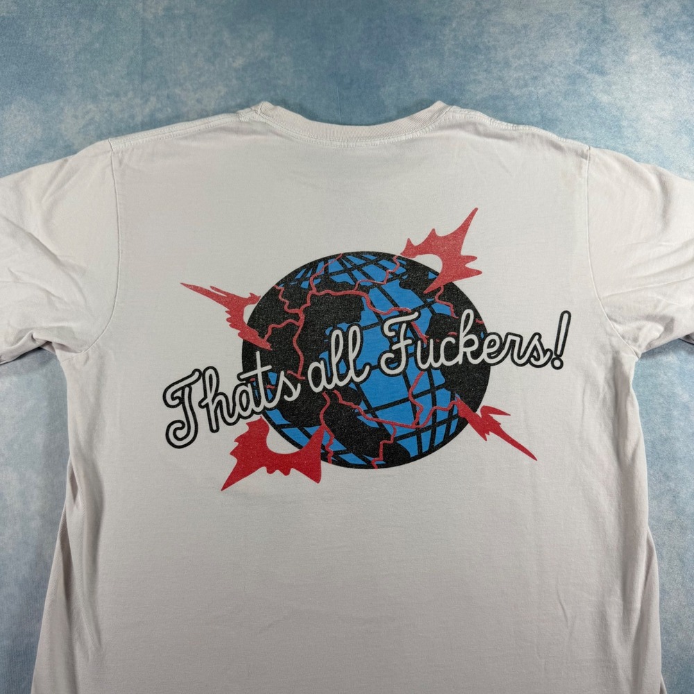 ALAB Graphic Tee Mens Medium White Good Thats All Fuckers Globe Streetwear